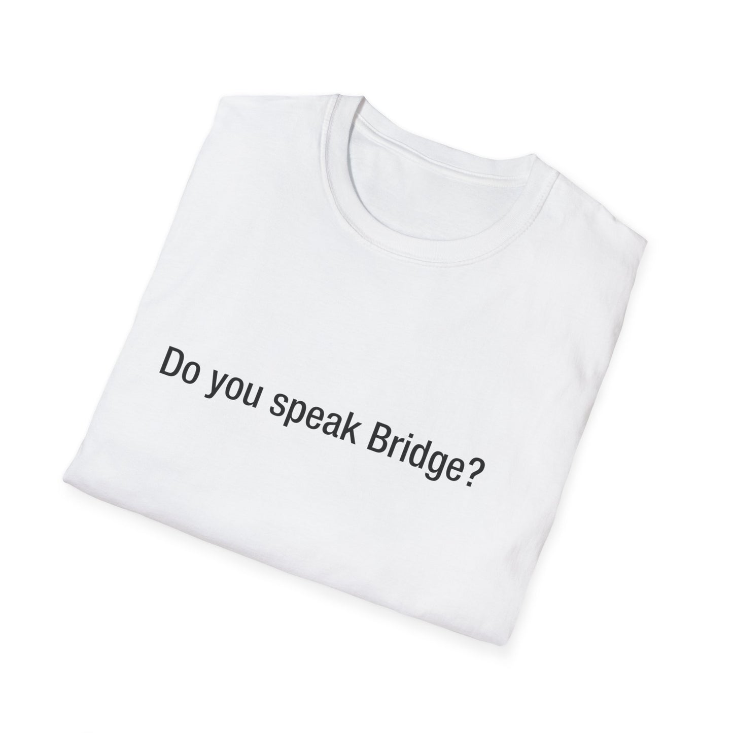 Do you speak Bridge?