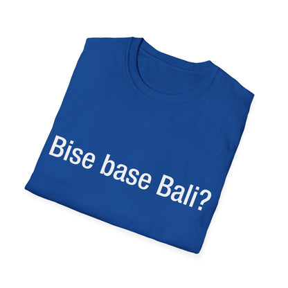 Bise base Bali? (Balinese)