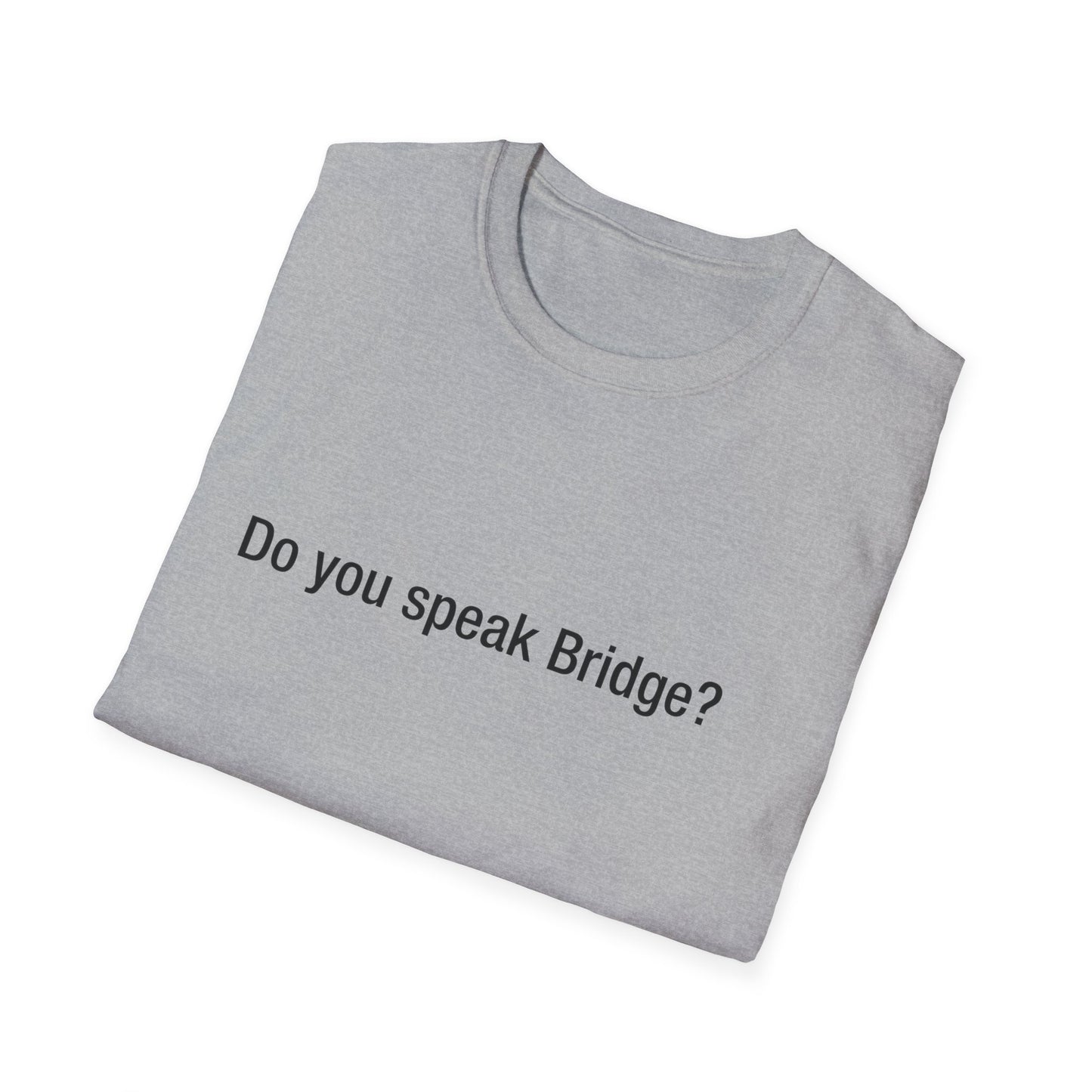 Do you speak Bridge?