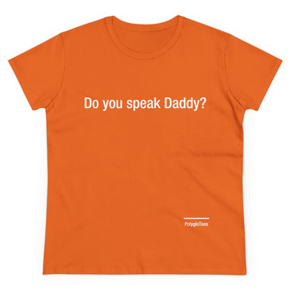 Do you speak Daddy?