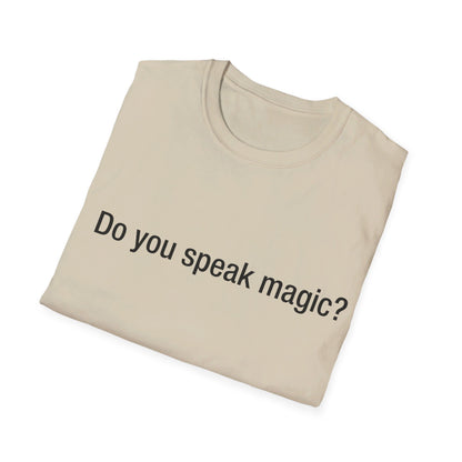 Do you speak magic?