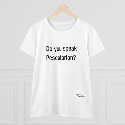 Do you speak Pescatarian?