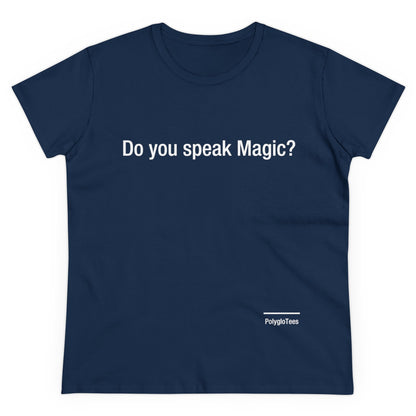 Do you speak magic?