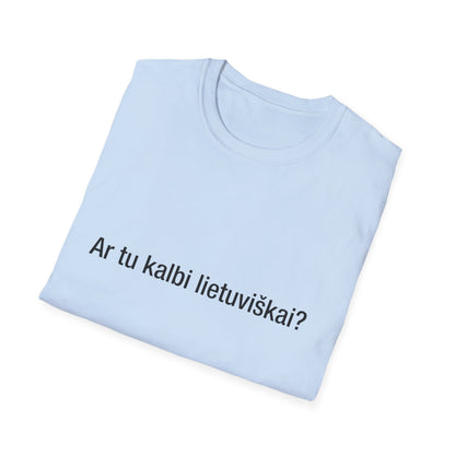 Ar tu kalbi lietuviškai? (Lithuanian)