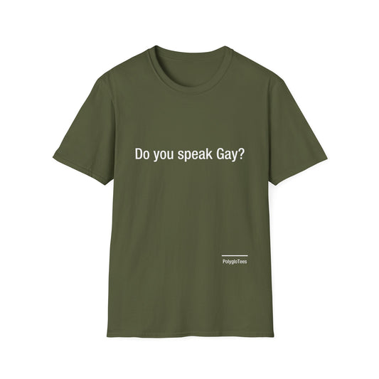 Do you speak Gay?