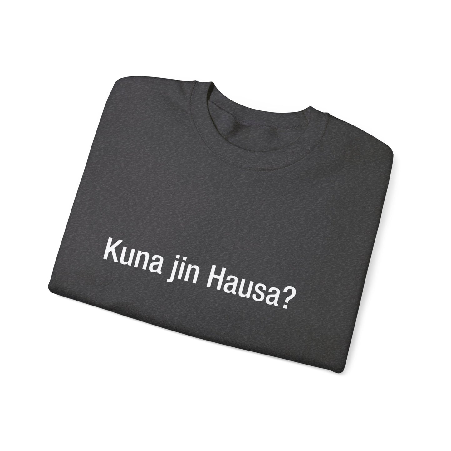 Kuna jin Hausa?