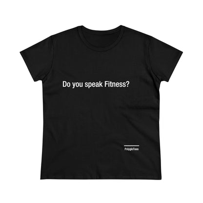 Do you speak Fitness?