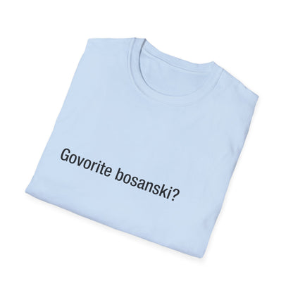 Govorite bosanski? (Bosnian)