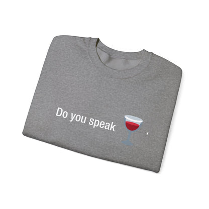 Do you speak wine?