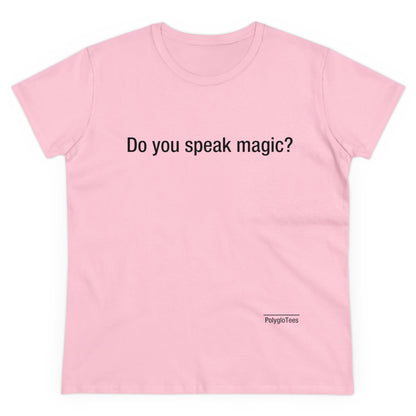 Do you speak magic?