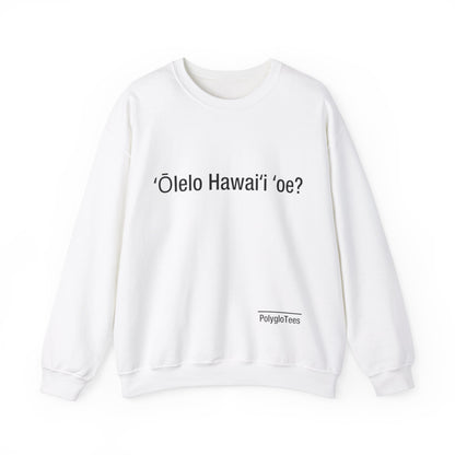 ʻŌlelo Hawaiʻi ʻoe? (Hawaiian)