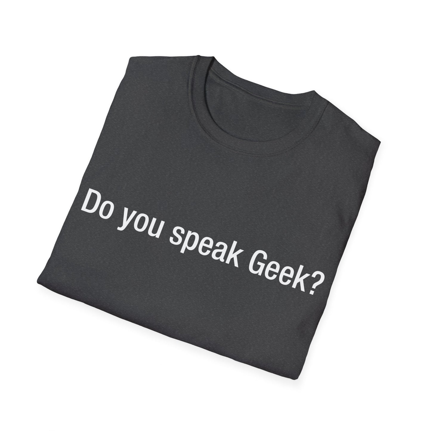 Do you speak Geek?