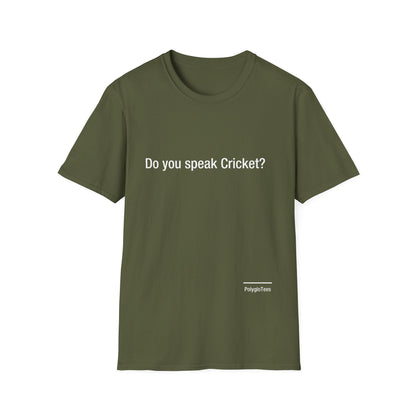 Do you speak Cricket?