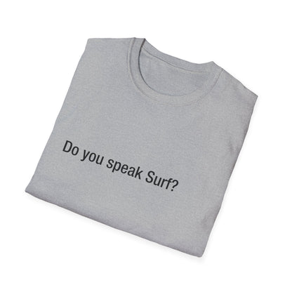 Do you speak Surf?