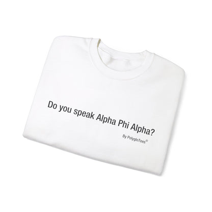 Do You Speak Alpha Phi Alpha?