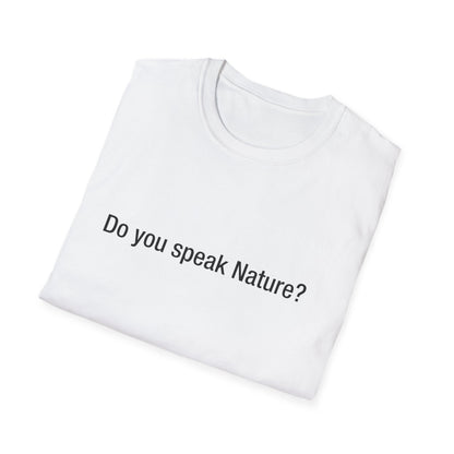 Do you speak Nature?