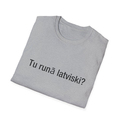 Tu runā latviski? (Latvian)