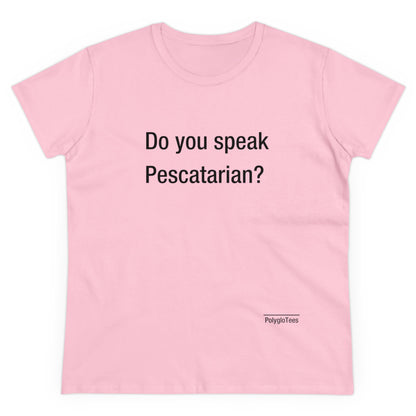 Do you speak Pescatarian?