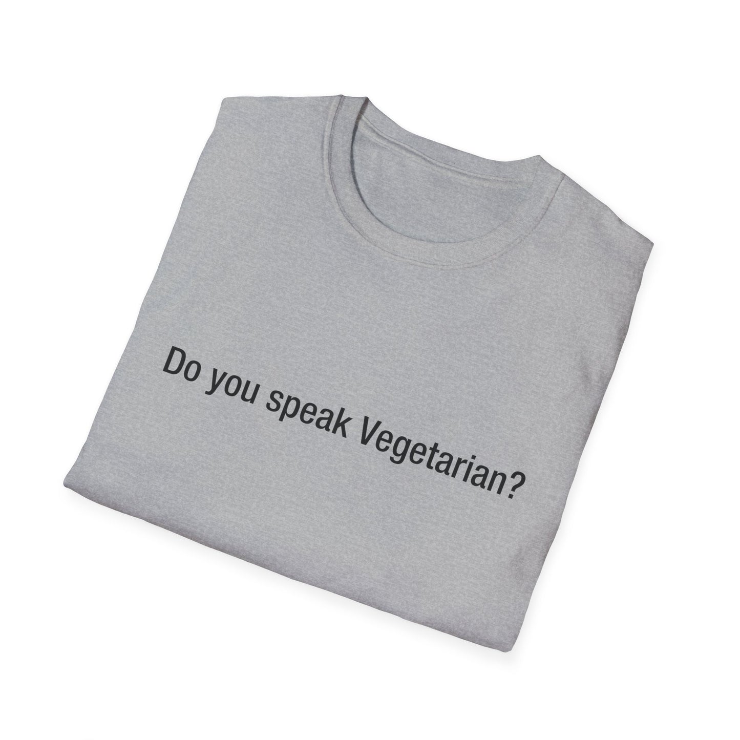 Do you speak Vegetarian?