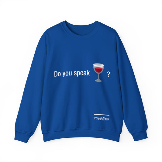 Do you speak wine?