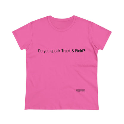 Do you speak Track & Field?