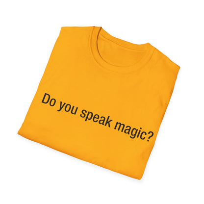 Do you speak magic?