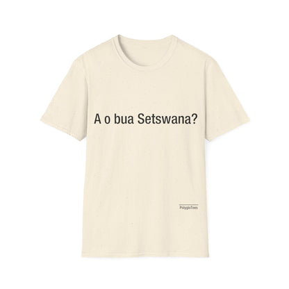 A o bua Setswana? (Setswana)