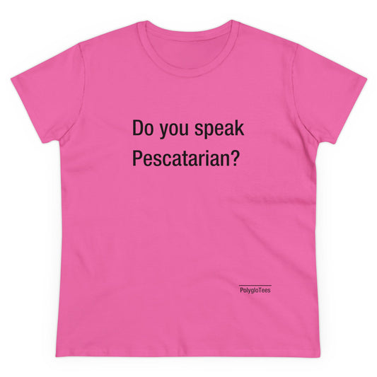 Do you speak Pescatarian?