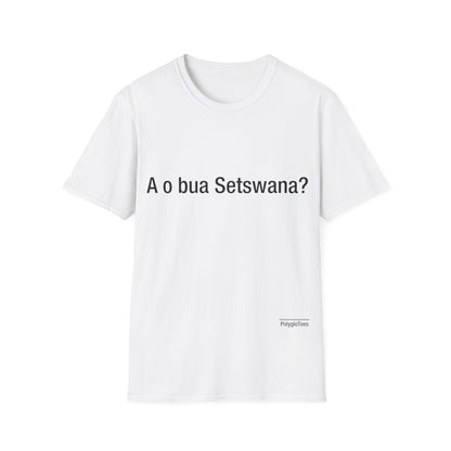 A o bua Setswana? (Setswana)