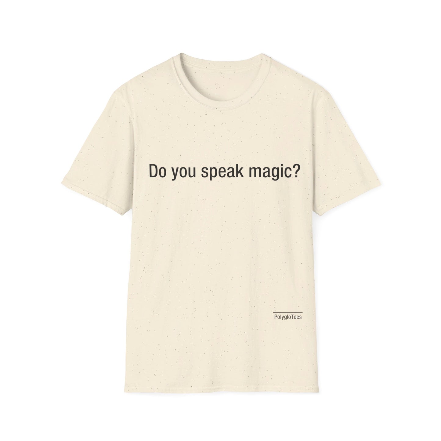 Do you speak magic?