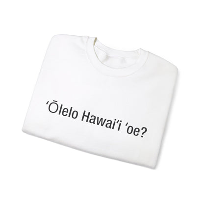 ʻŌlelo Hawaiʻi ʻoe? (Hawaiian)