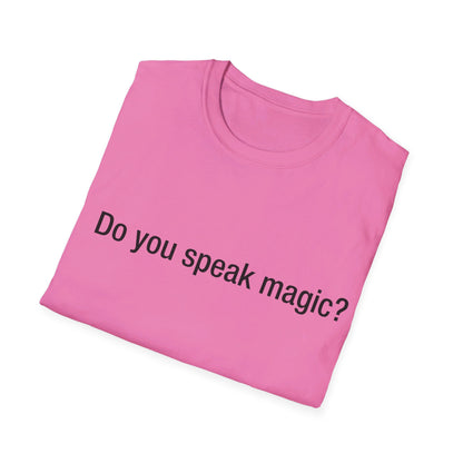 Do you speak magic?