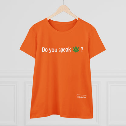 Do you speak marijuana?