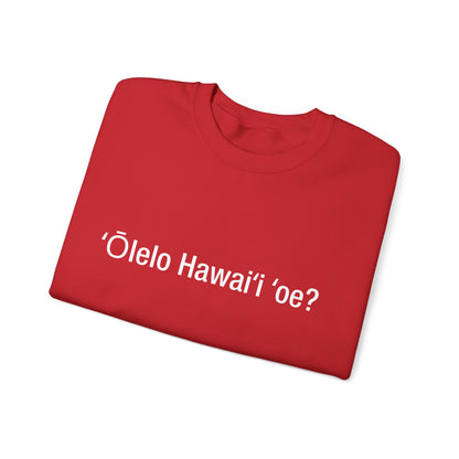 ʻŌlelo Hawaiʻi ʻoe? (Hawaiian)