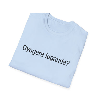 Oyogera luganda? (Luganda)