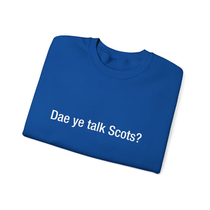 Dae ye talk Scots?