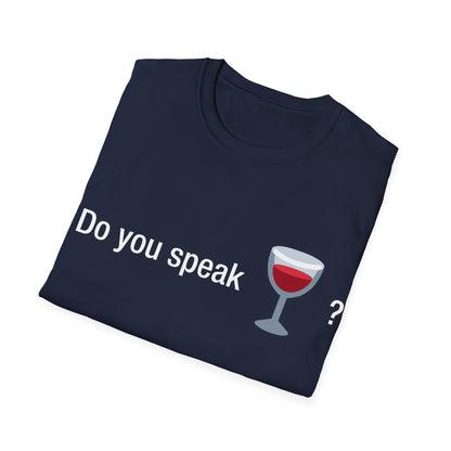 Do you speak wine?