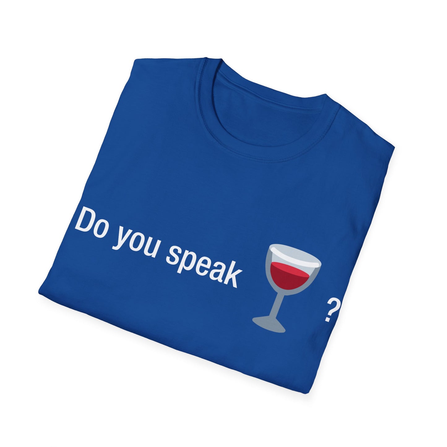 Do you speak wine?