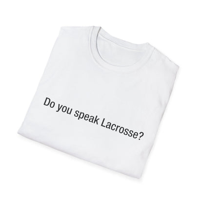 Do you speak Lacrosse?