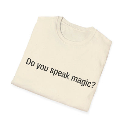 Do you speak magic?