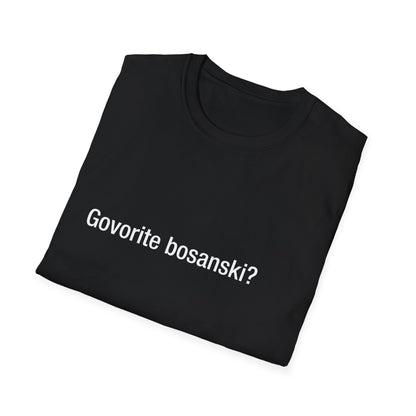 Govorite bosanski? (Bosnian)