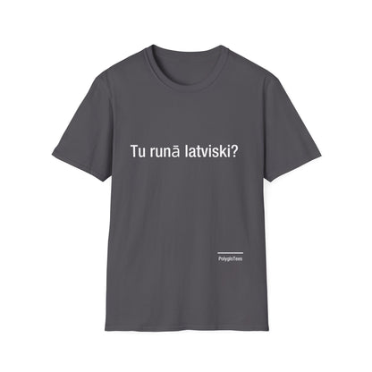 Tu runā latviski? (Latvian)