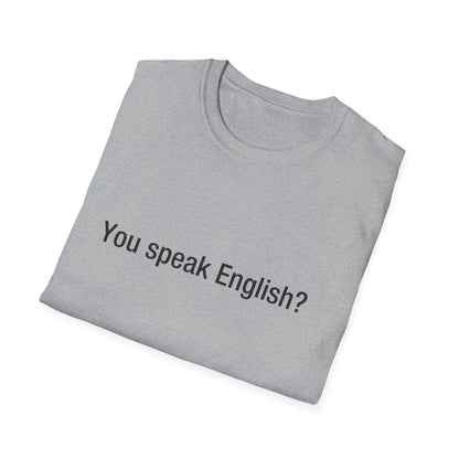 You speak English?