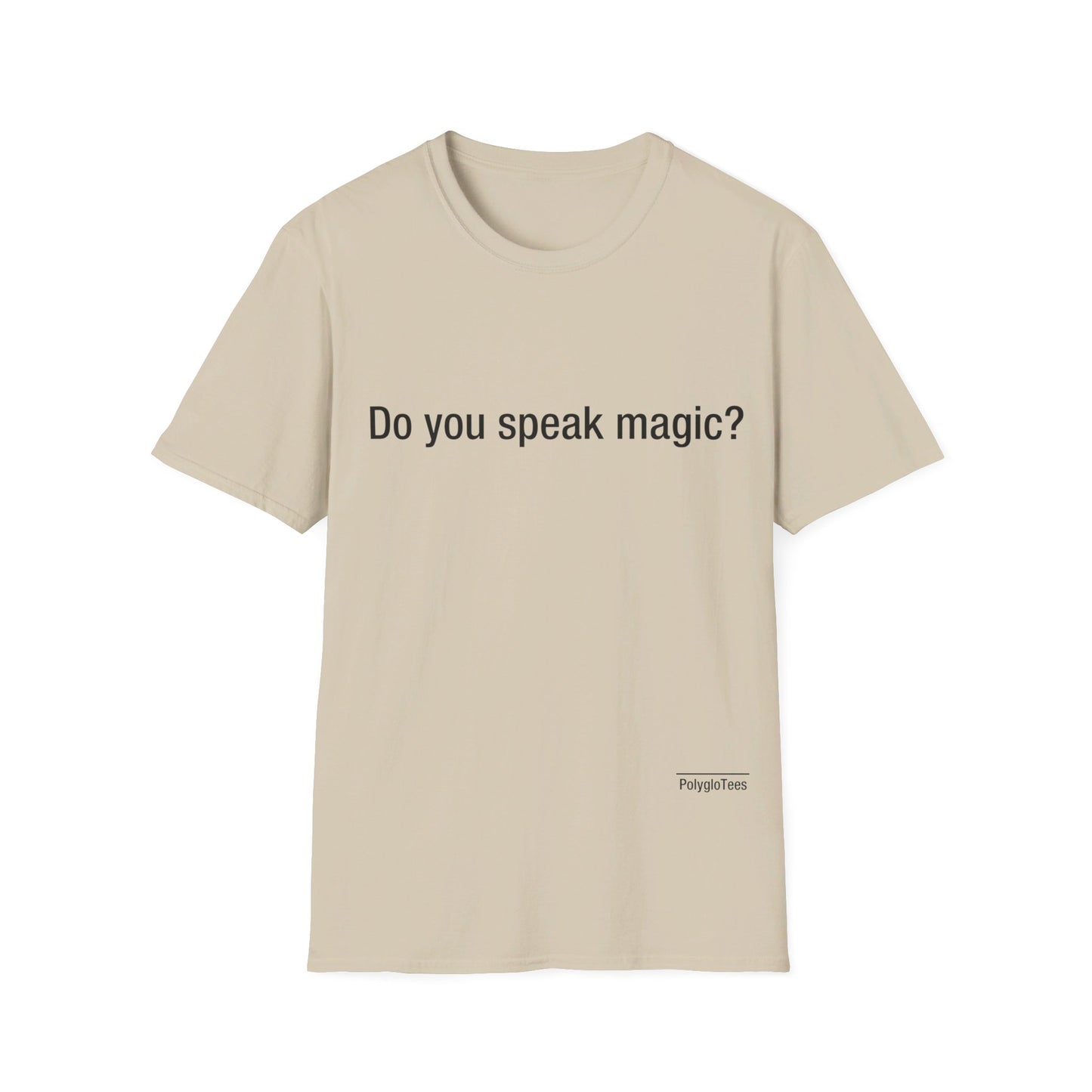 Do you speak magic?