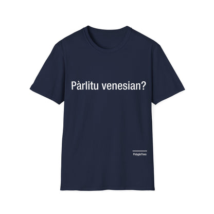 Pàrlitu venesian? (Venetian)