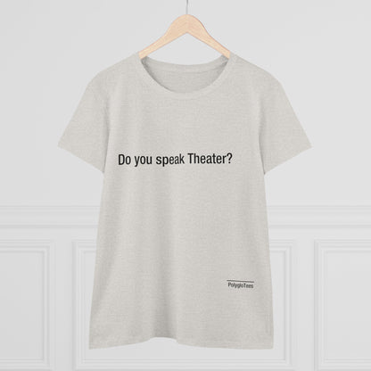 Do you speak Theater?