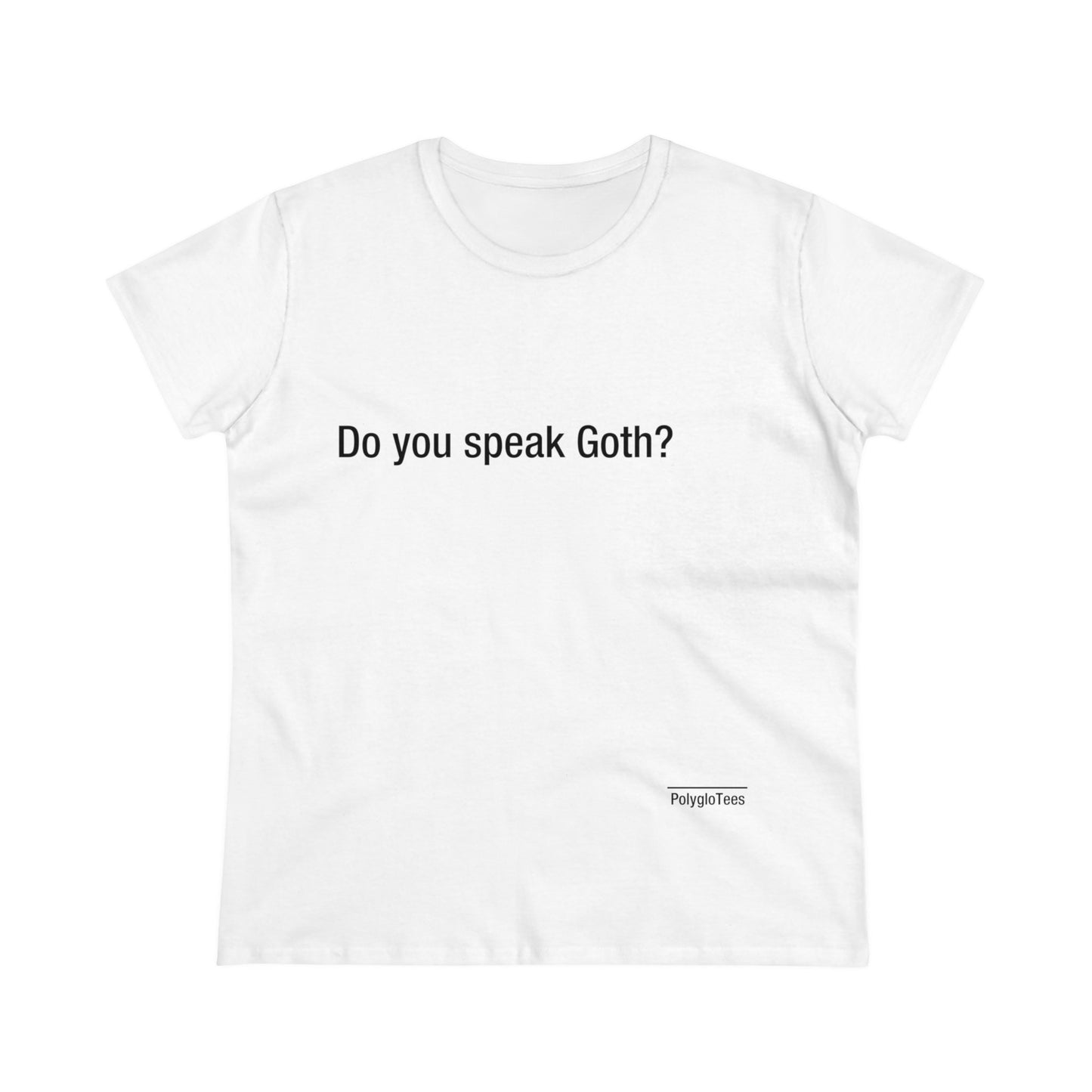 Do you speak Goth?