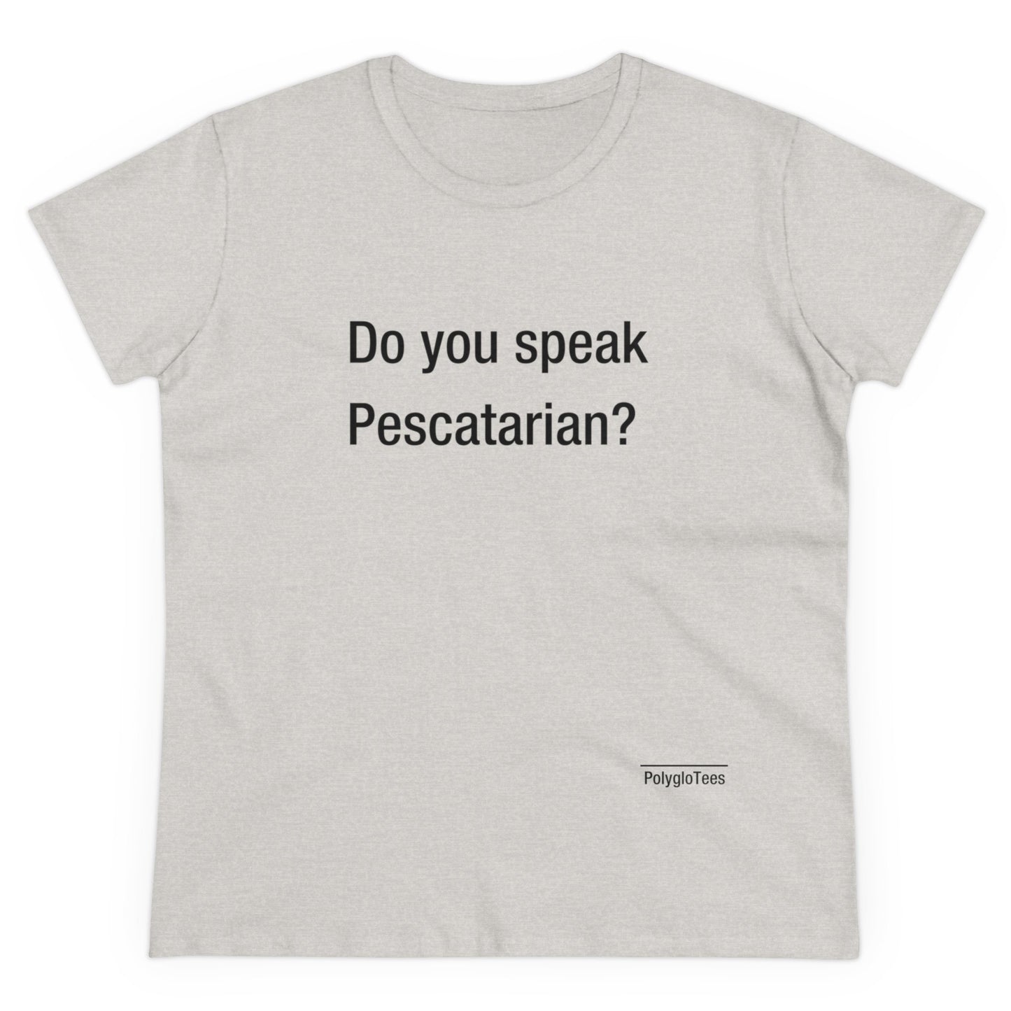 Do you speak Pescatarian?