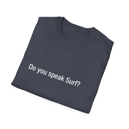 Do you speak Surf?