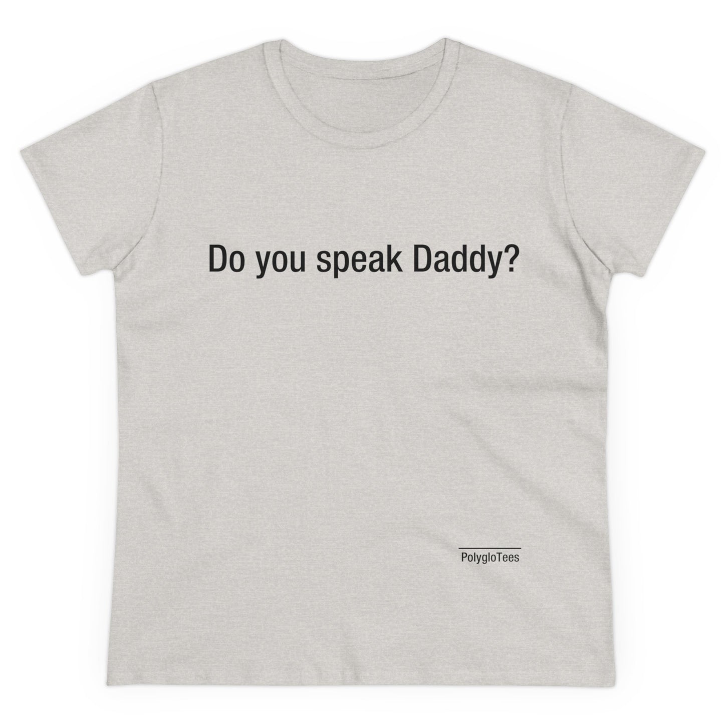 Do you speak Daddy?